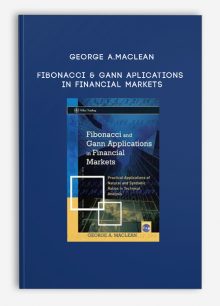 George A.Maclean – Fibonacci & Gann Aplications in Financial Markets