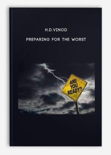 H.D.Vinod – Preparing for the Worst