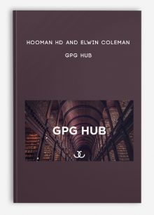 Hooman HD And Elwin Coleman – GPG Hub