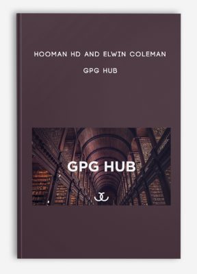 Hooman HD And Elwin Coleman – GPG Hub