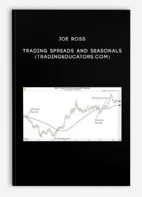 Joe Ross – Trading Spreads and Seasonals (tradingeducators.com)