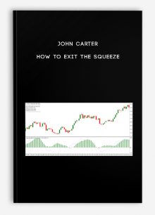 John Carter – How to Exit the Squeeze