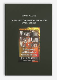 John Magee – Winning the Mental Game on Wall Street