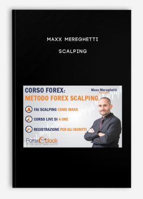 Maxx Mereghetti – Scalping