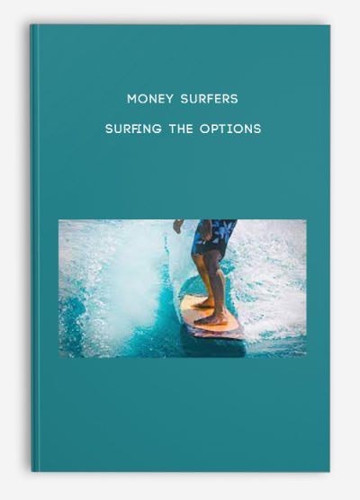 Money Surfers – Surfing The Options