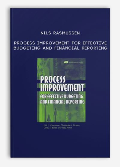 Nils Rasmussen – Process Improvement for Effective Budgeting and Financial Reporting