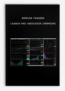 Simpler Traders – Launch Pad Indicator (PREMIUM)