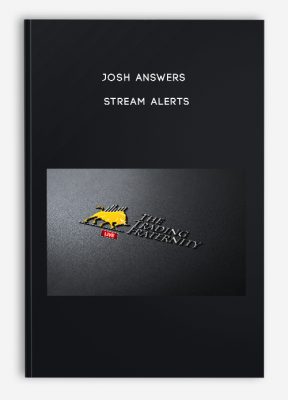 Josh Answers – STREAM ALERTS