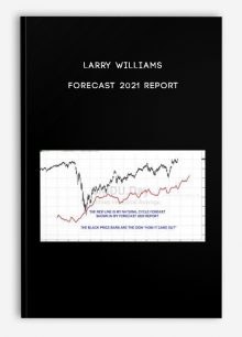 Larry Williams – Forecast 2021 Report