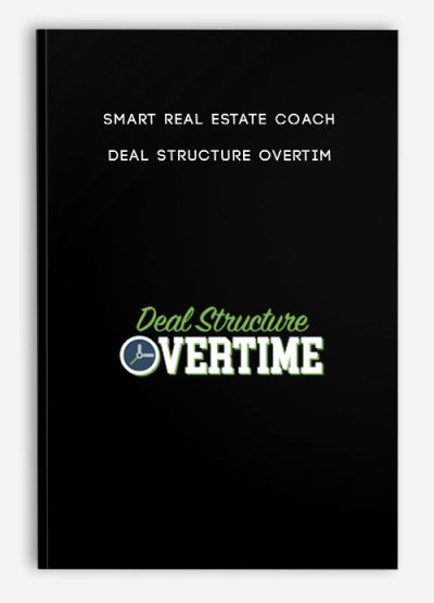 Smart Real Estate Coach – Deal Structure Overtime