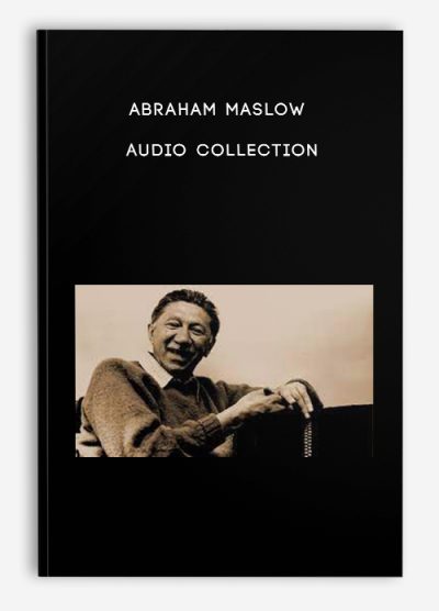 Abraham Maslow – Audio Collection