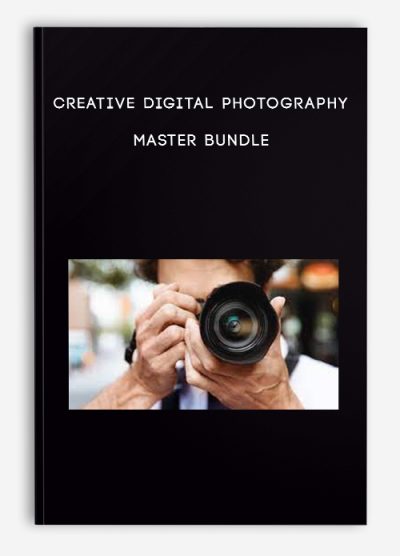 Creative Digital Photography Master Bundle