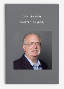 Dan Kennedy – Invited In (PDF)