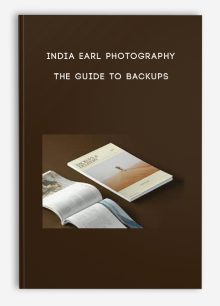 India Earl Photography – The Guide to Backups