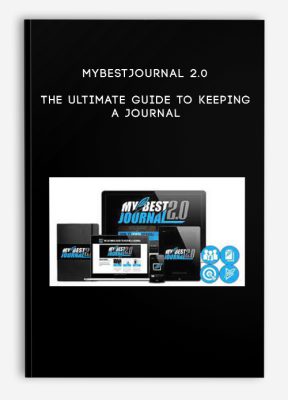 MyBestJournal 2.0 – The Ultimate Guide to Keeping A Journal