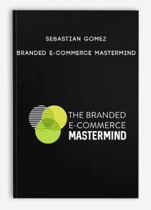 Sebastian Gomez – Branded E-Commerce Mastermind