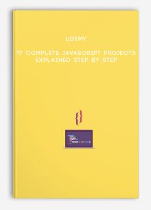 Udemy – 17 Complete JavaScript projects explained step by step