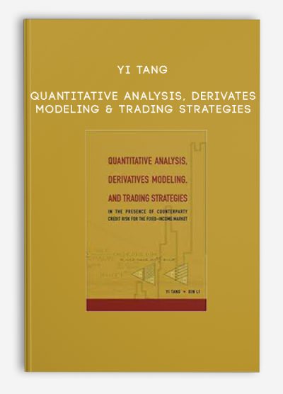 Yi Tang – Quantitative Analysis, Derivates Modeling & Trading Strategies