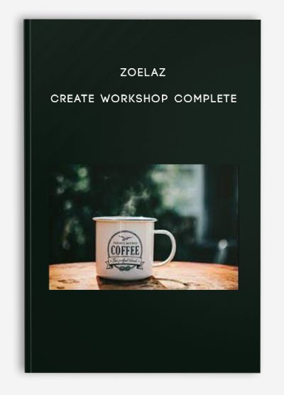 Zoelaz – CREATE Workshop Complete