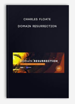 Charles Floate – Domain Resurrection