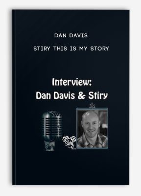 Dan Davis – Stiry – This Is My Story