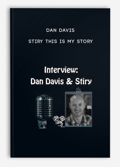 Dan Davis – Stiry – This Is My Story