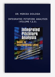 Dr. Mircea Dologa – Integrated Pithfork Analysis (Volume 1,2,3).