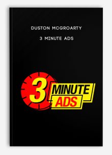 Duston McGroarty – 3 Minute Ads