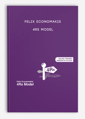 Felix Economakis – 4Rs Model