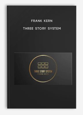 Frank Kern – Three Story System