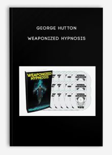 George Hutton – Weaponized Hypnosis