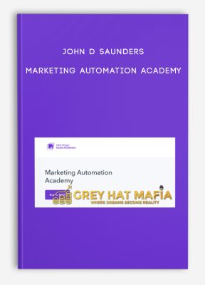 John D Saunders – Marketing Automation Academy