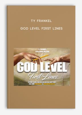 Ty Frankel – God Level First Lines