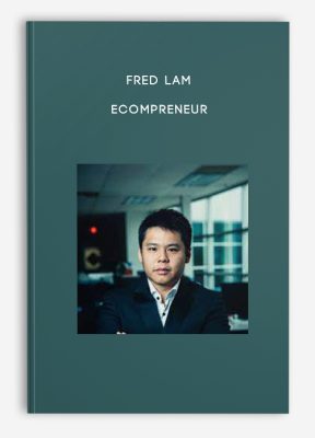 Fred Lam – eCompreneur