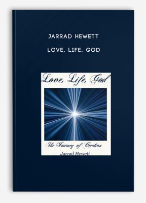 Jarrad Hewett - Love, Life, God