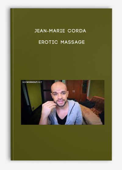 Jean-Marie Corda - Erotic Massage