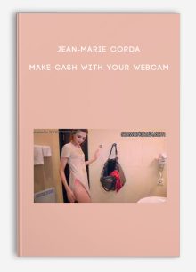 Jean-Marie Corda - Make cash with your webcam