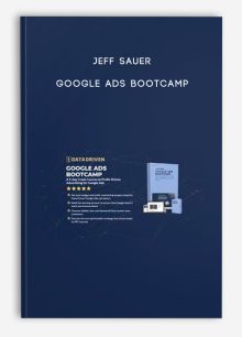 Jeff Sauer – Google Ads Bootcamp