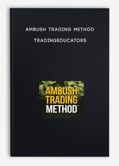 Ambush Trading Method – Tradingeducators