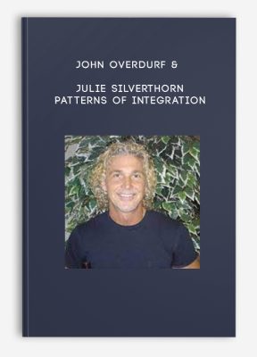 John Overdurf & Julie Silverthorn - Patterns of Integration