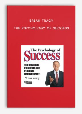 Brian Tracy - The Psychology of Success