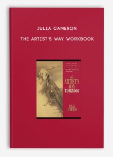 Julia Cameron - The Artist's Way Workbook