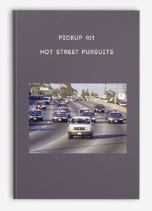 Pickup 101 - Hot Street Pursuits