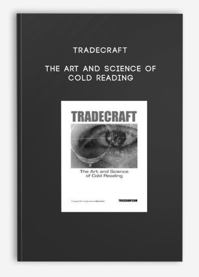 TradeCraft - The Art And Science Of Cold Reading