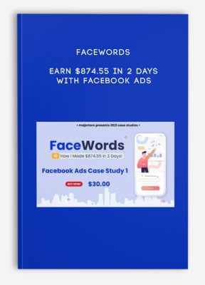 FaceWords – Earn $874.55 in 2 Days With Facebook Ads 