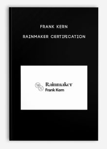 Frank Kern – Rainmaker Certification