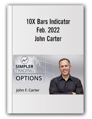 10X Bars Indicator 2022 – John Carter