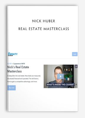 Nick Huber – Real Estate Masterclass