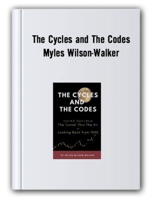 The Cycles and The Codes – Myles Wilson-Walker