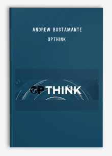 Andrew Bustamante – Opthink